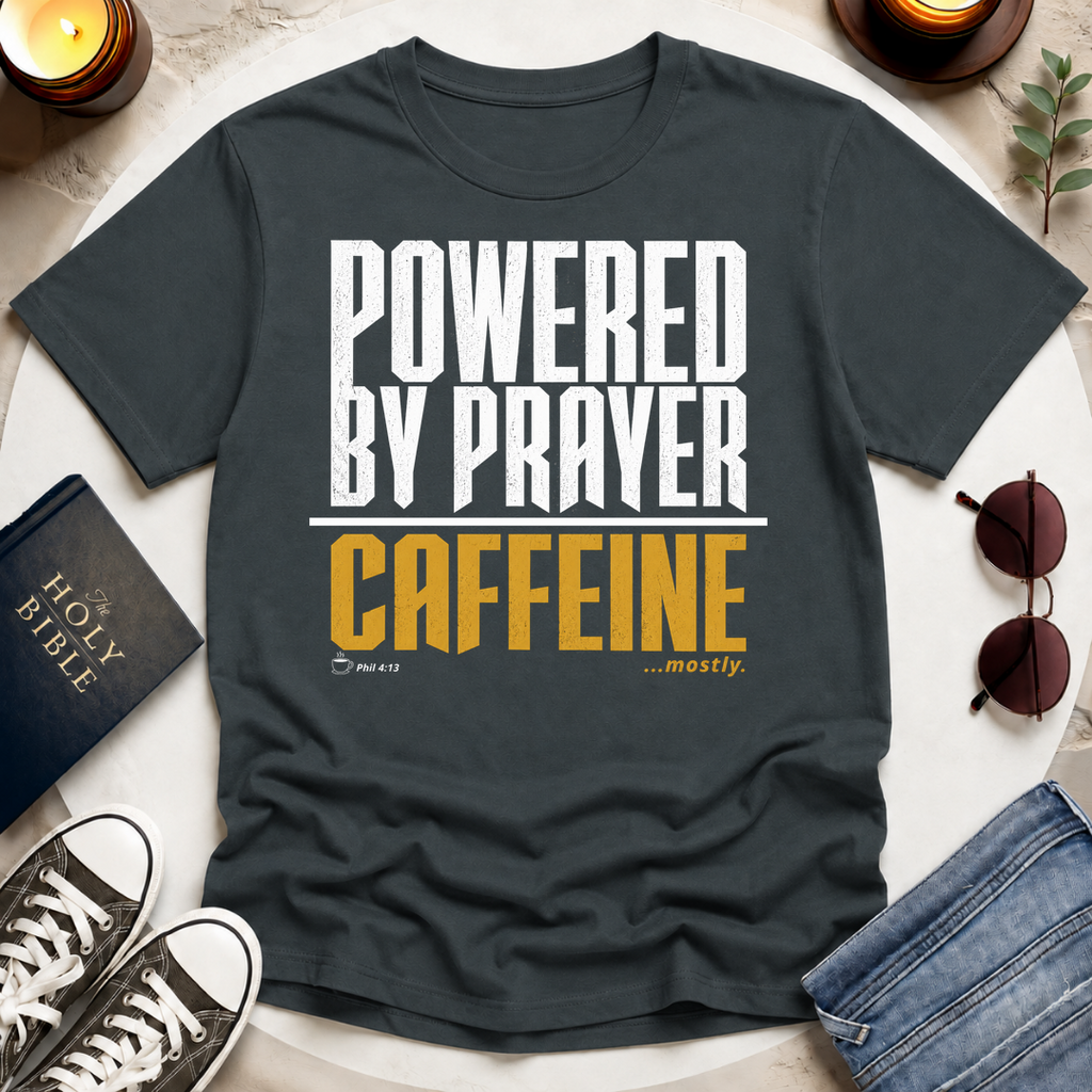 Powered by Prayer T-Shirt
