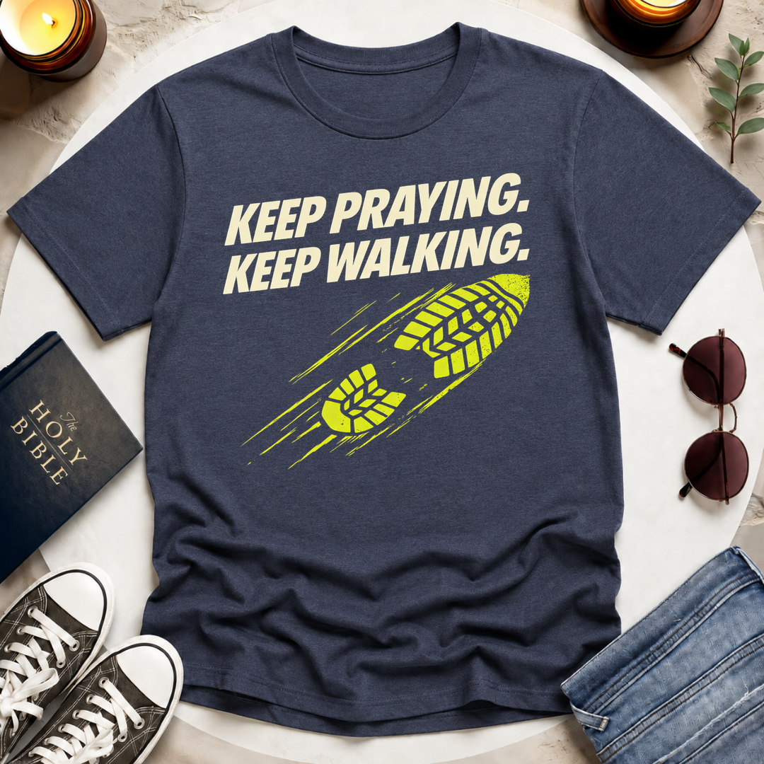 KEEP PRAYING I T-Shirt