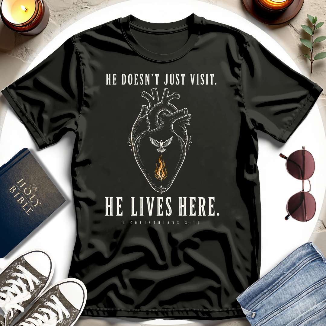 He Lives Here T-Shirt