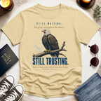 Still Waiting. Still Trusting. T-Shirt