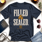Filled & Sealed T-Shirt