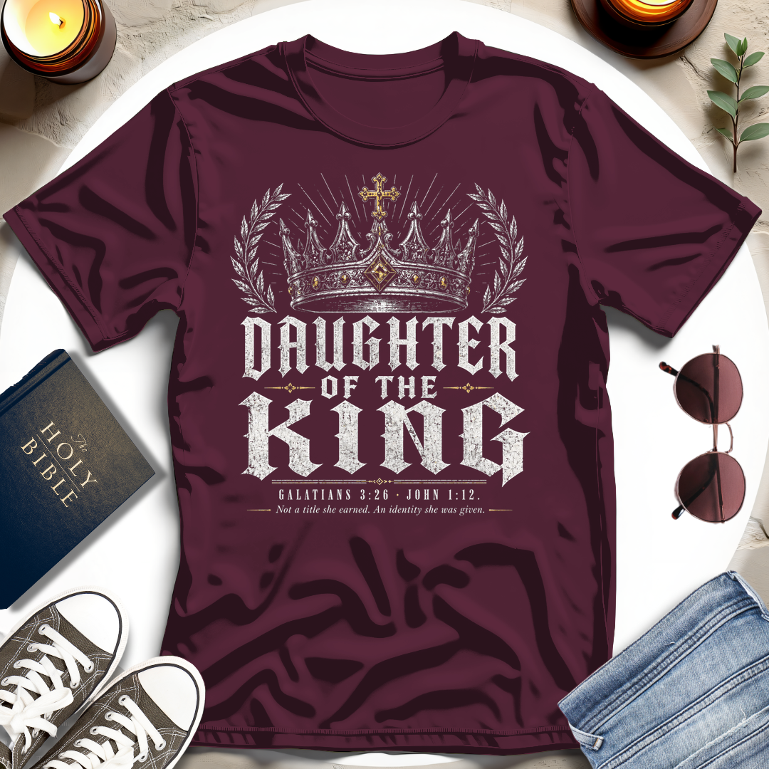 Daughter of the King T-Shirt