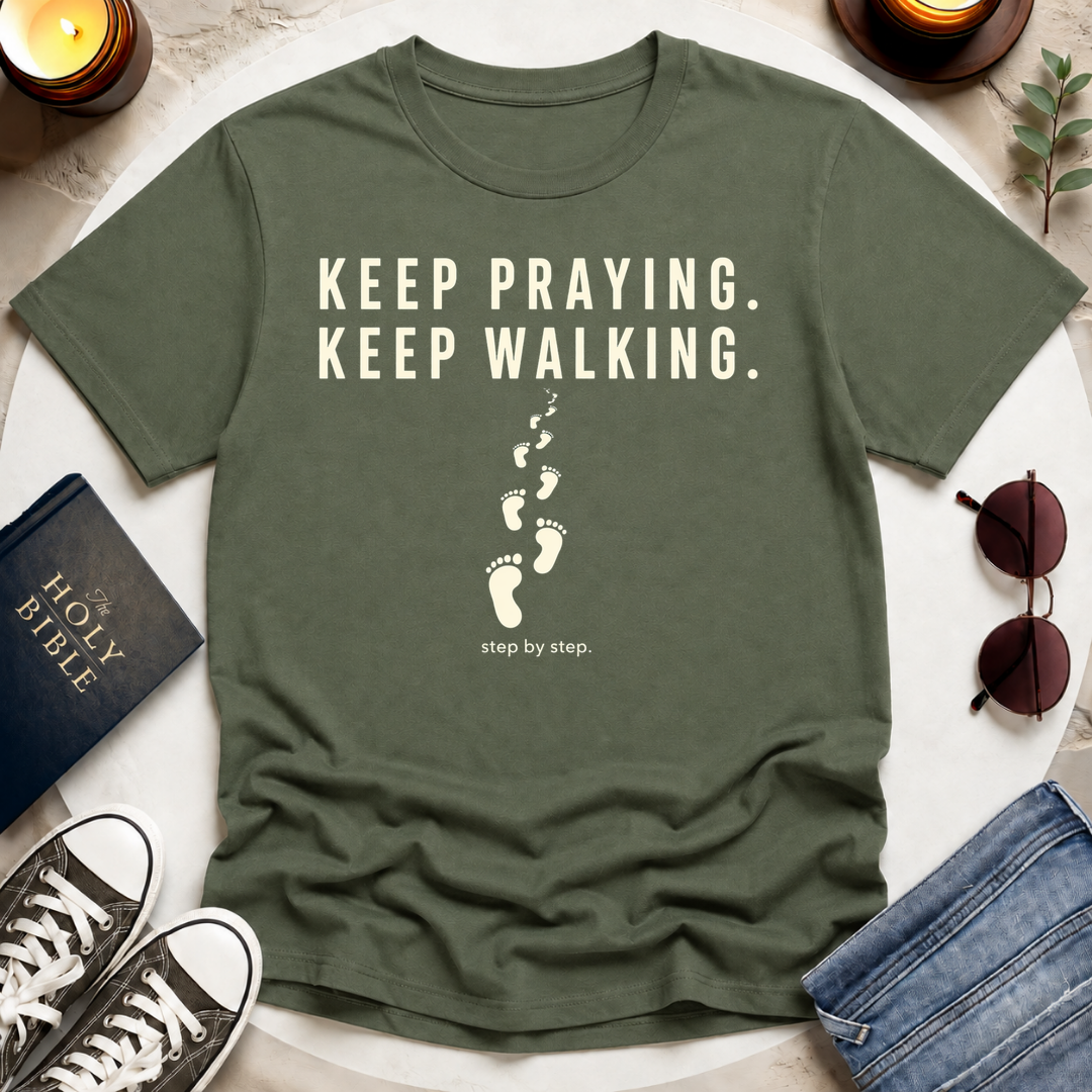 KEEP PRAYING T-Shirt
