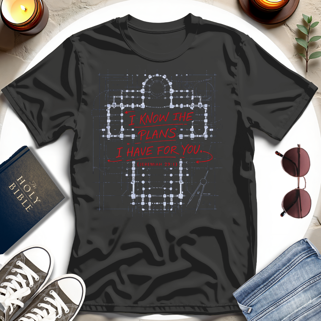 Know The Plans T-Shirt