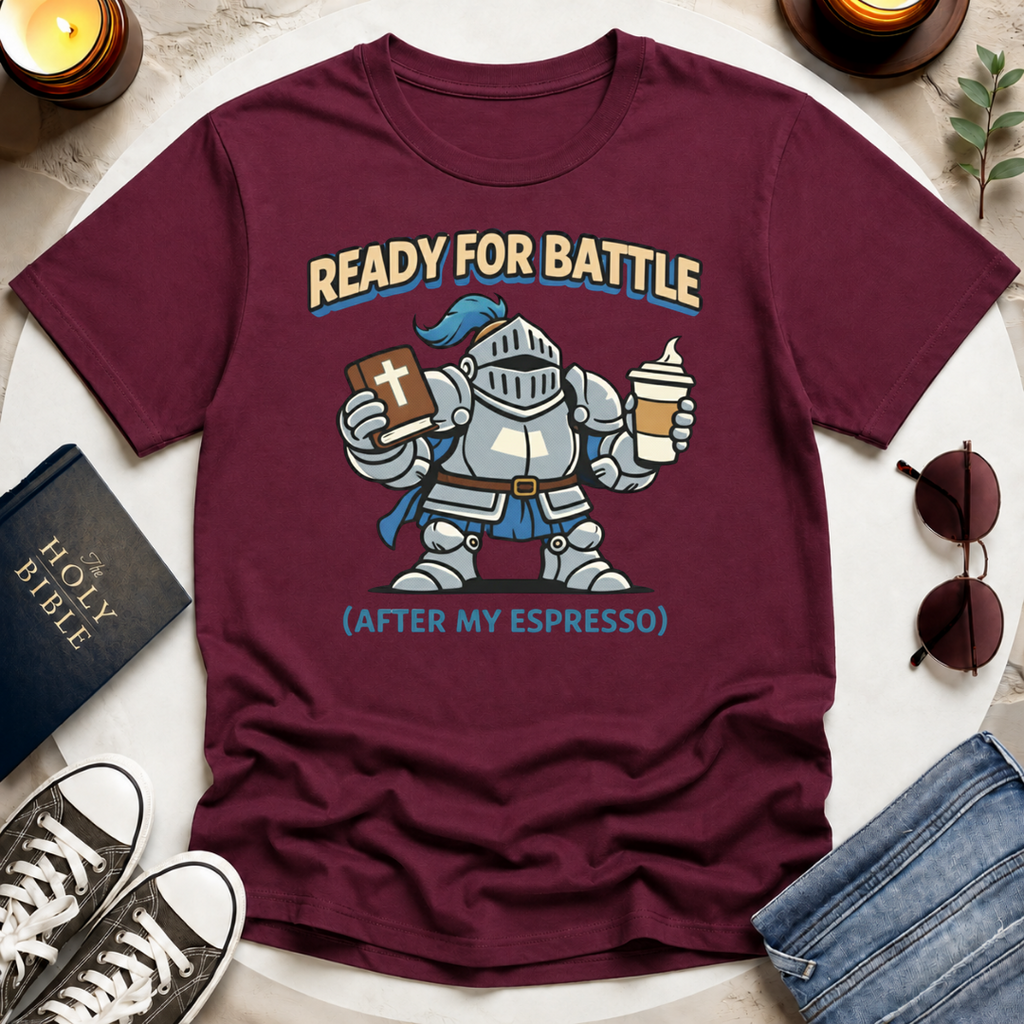 Ready for Battle T-Shirt