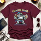 Ready for Battle T-Shirt