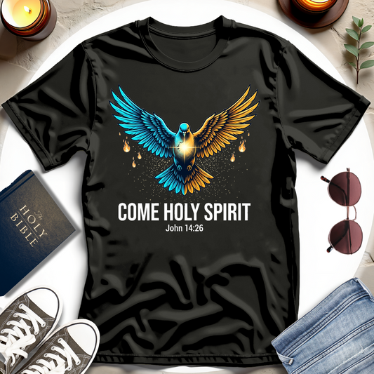 COME HOLY SPIRIT T-Shirt