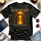 In The Last Days T-Shirt
