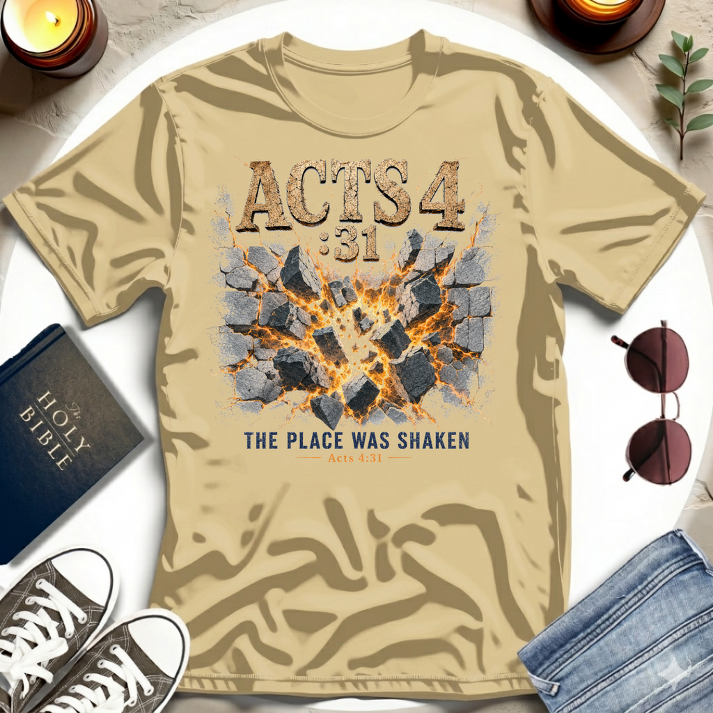 The Place Was Shaken T-Shirt