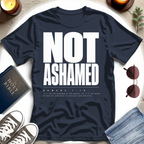 NOT ASHAMED, Manifesto T-Shirt