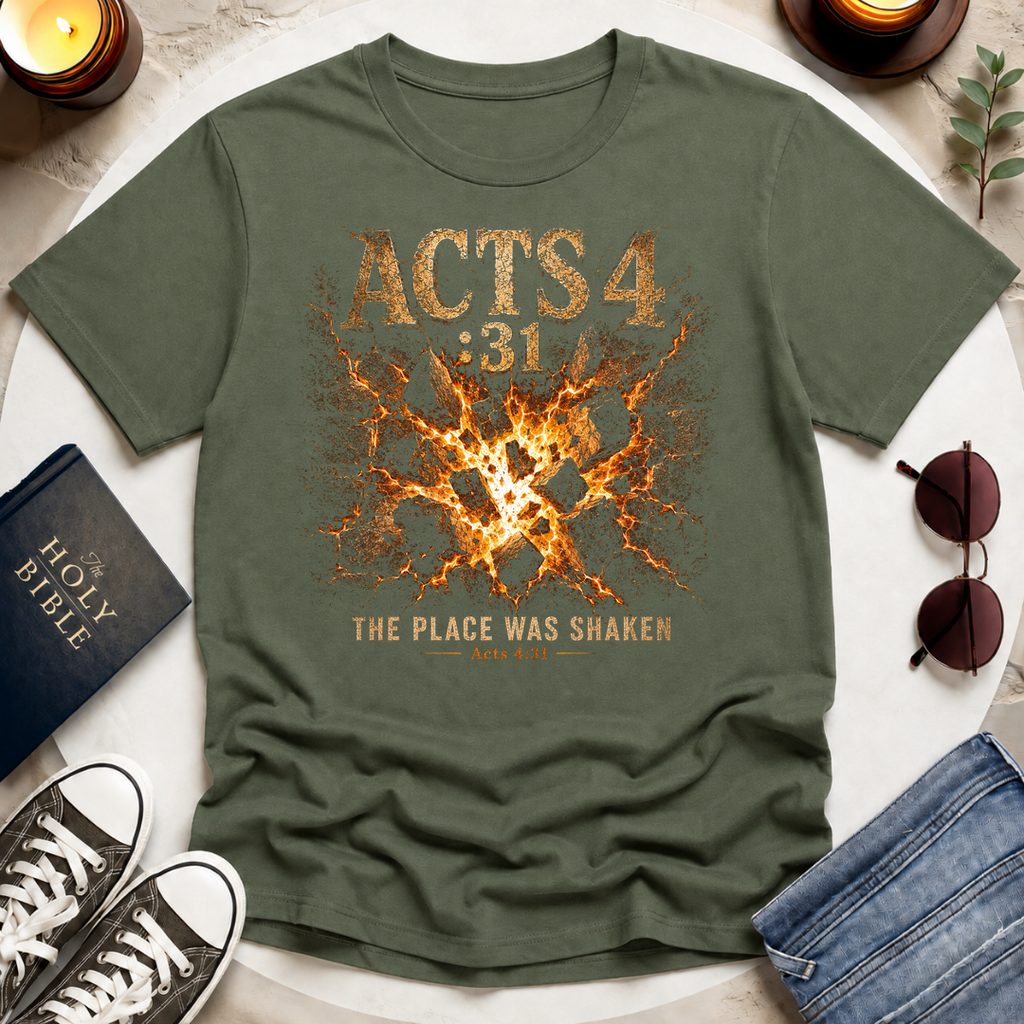 The Place Was Shaken T-Shirt
