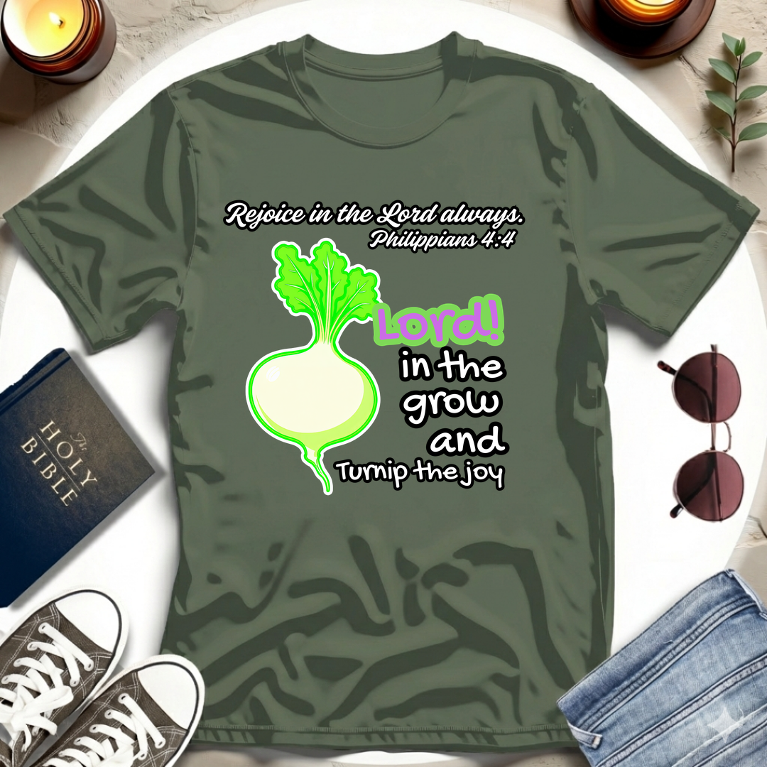 Turnip the Joy T-Shirt IV