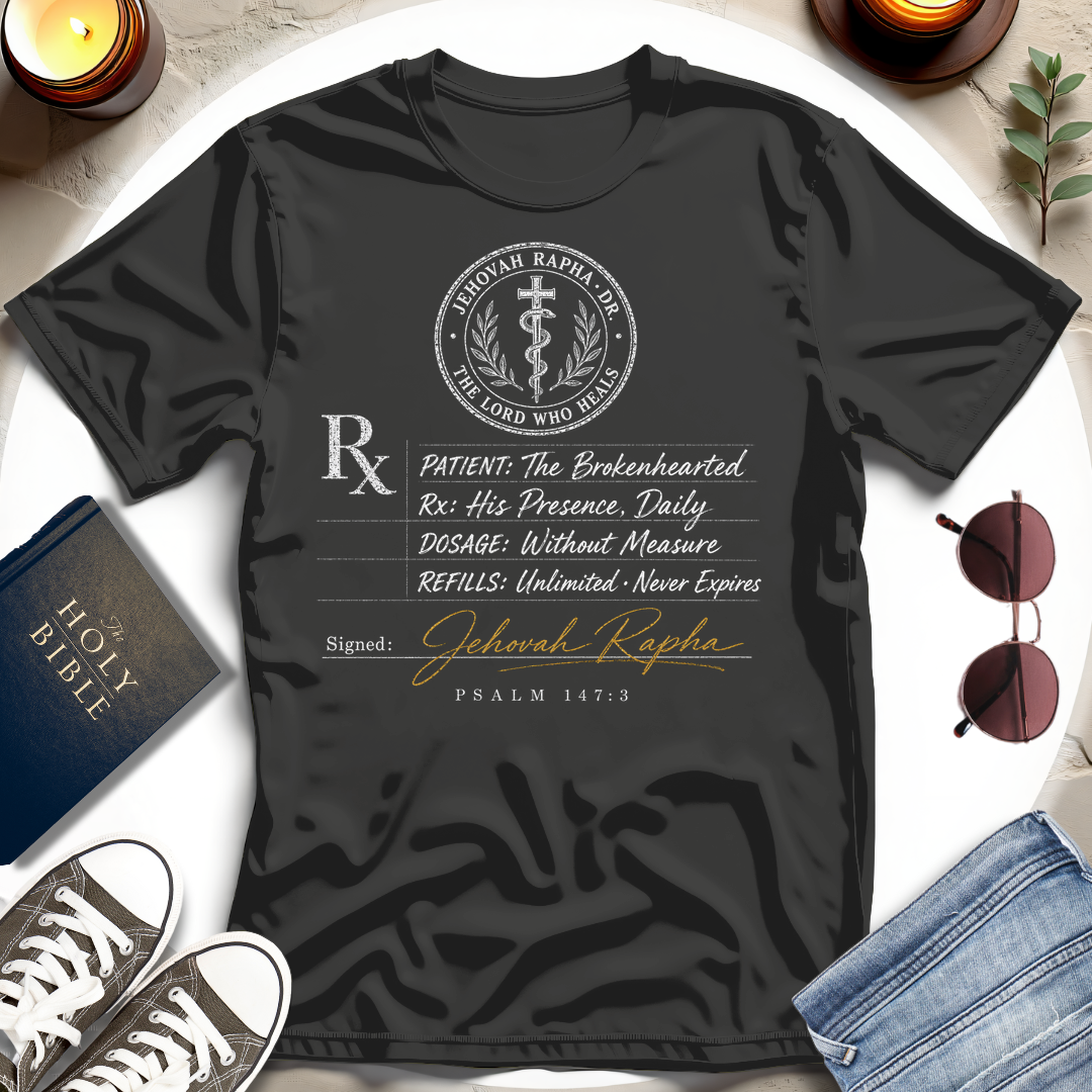 Jehovah Rapha Rx T-Shirt