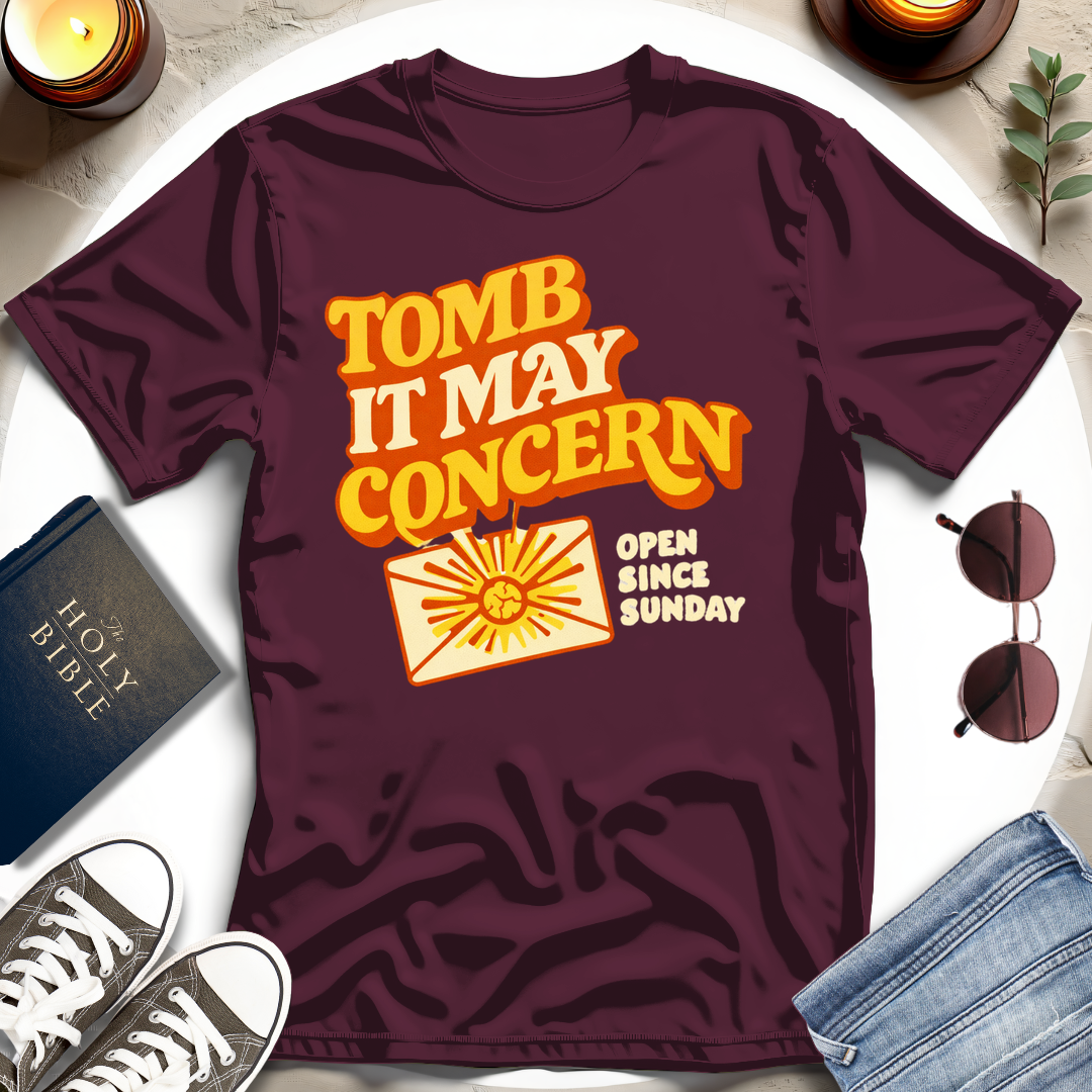 TOMB IT MAY CONCERN I T-Shirt