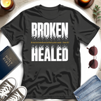 Broken, Healed Typography T-Shirt