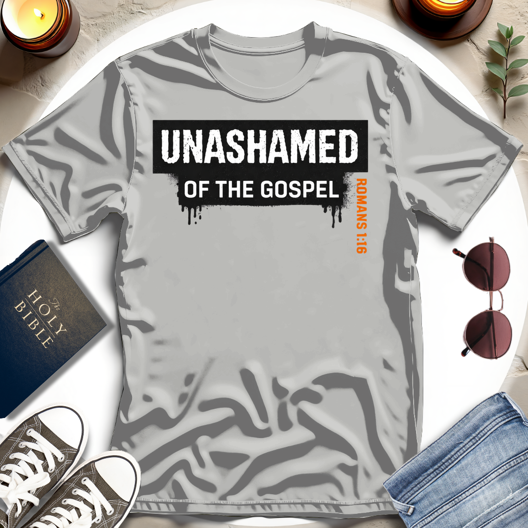 UNASHAMED OF THE GOSPEL II T-Shirt