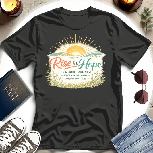 Rise in Hope T-Shirt