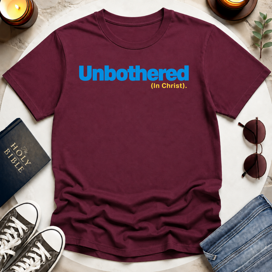 Unbothered I T-Shirt