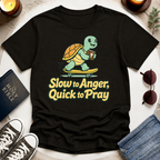 Slow to Anger T-Shirt