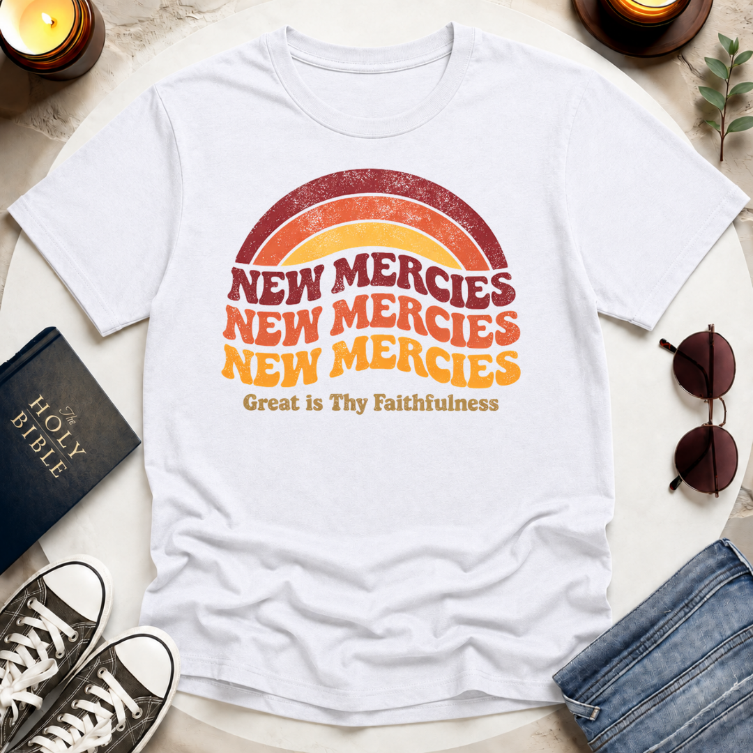 NEW MERCIES T-Shirt