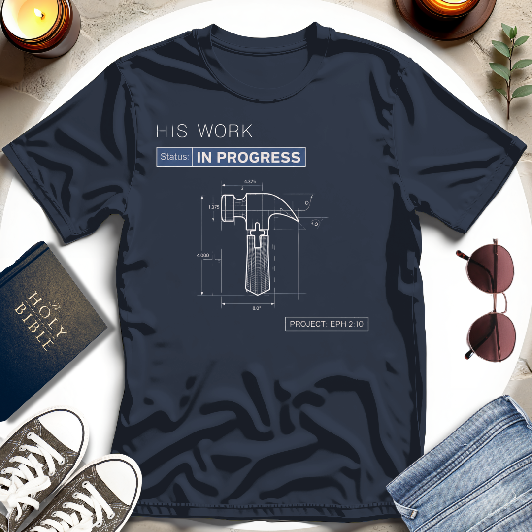 HIS WORK T-Shirt