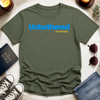 Unbothered I T-Shirt