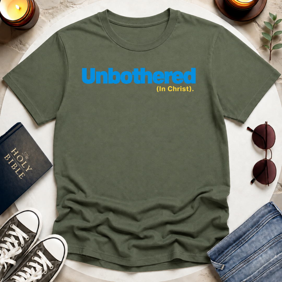Unbothered I T-Shirt