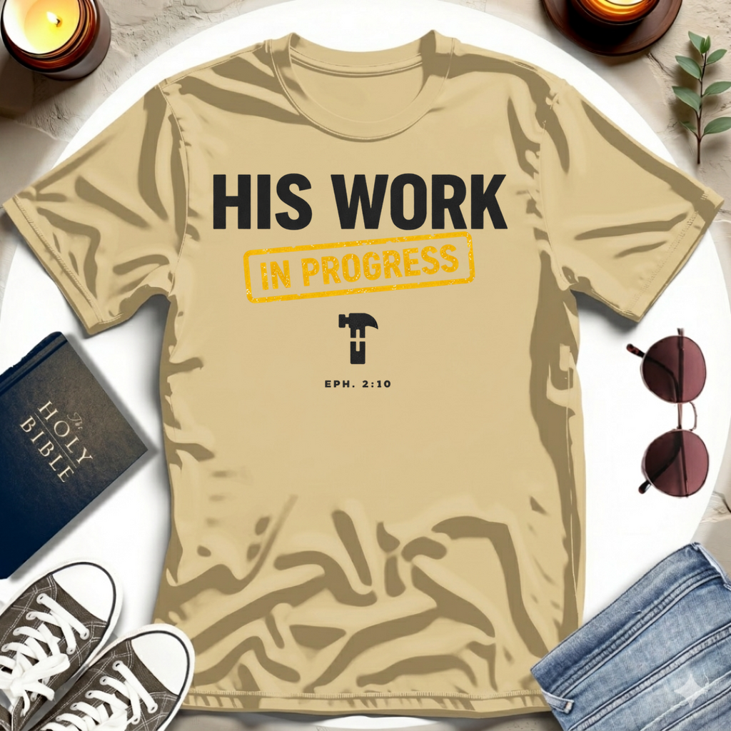 HIS WORK I T-Shirt