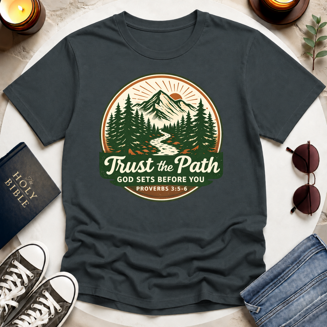 Trust the Path T-Shirt