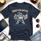 Ready for Battle T-Shirt