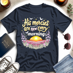 New Mercies Every Morning T-shirt I