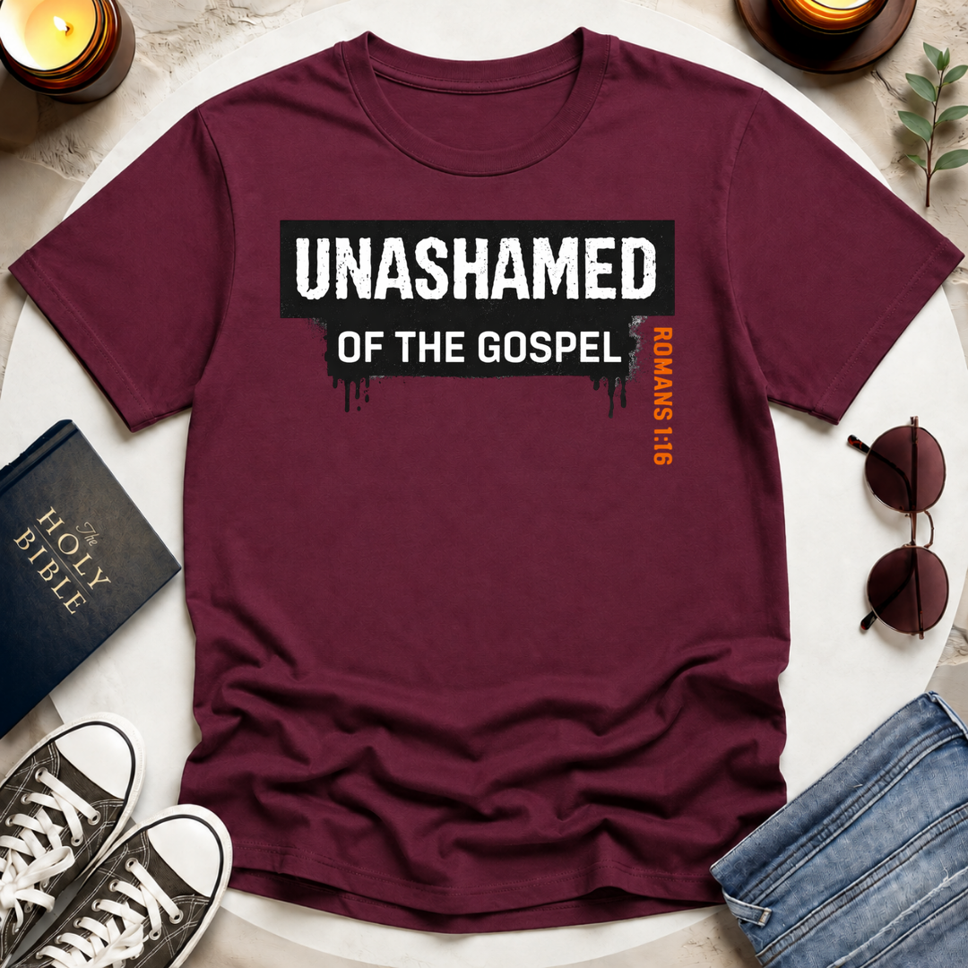 UNASHAMED OF THE GOSPEL II T-Shirt