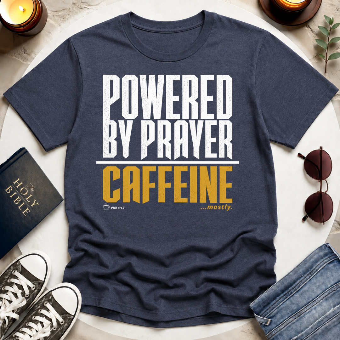 Powered by Prayer T-Shirt