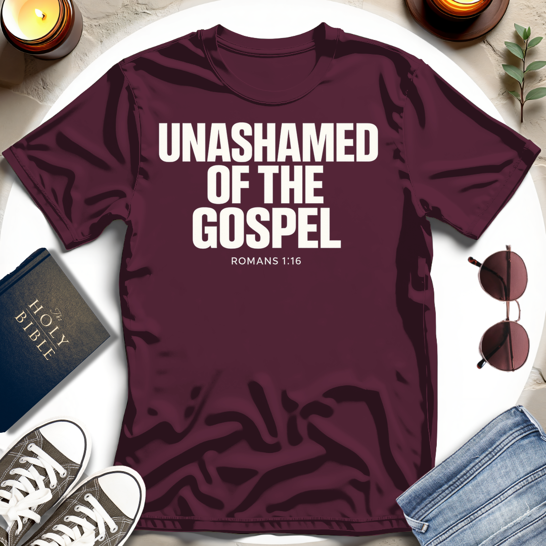 UNASHAMED OF THE GOSPEL T-Shirt