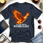 They Shall Mount Up T-Shirt