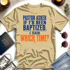 Pastor Asked T-Shirt