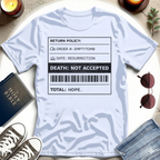 DEATH, NOT ACCEPTED T-Shirt