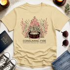 CONSUMING FIRE T-Shirt