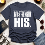 Not My Strength—Strikethrough T-Shirt
