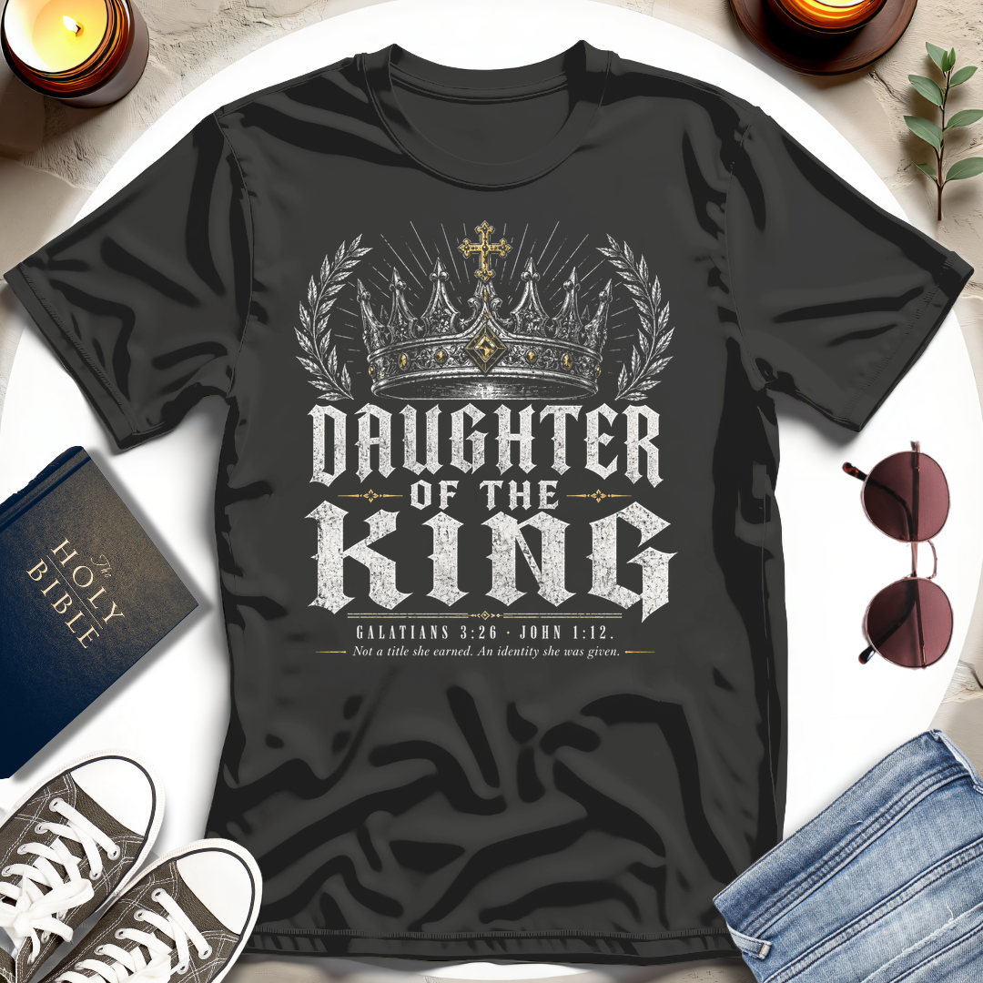 Daughter of the King T-Shirt