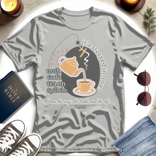 Spill the Tea on Truth T-Shirt II