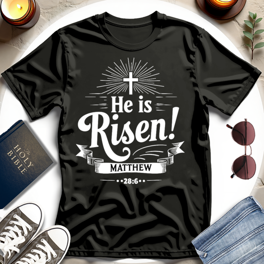 He Is Risen T-Shirt I
