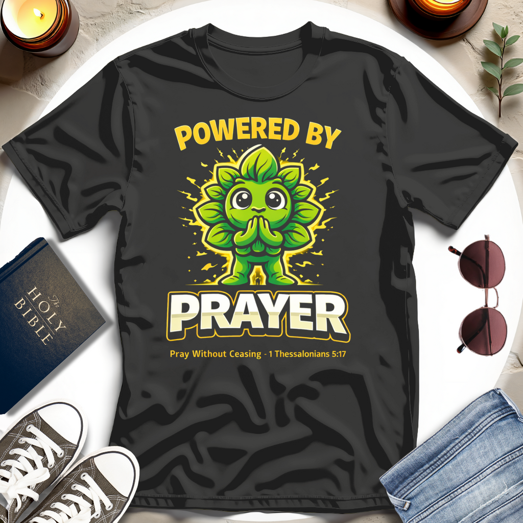 Powered by Prayer T-Shirt