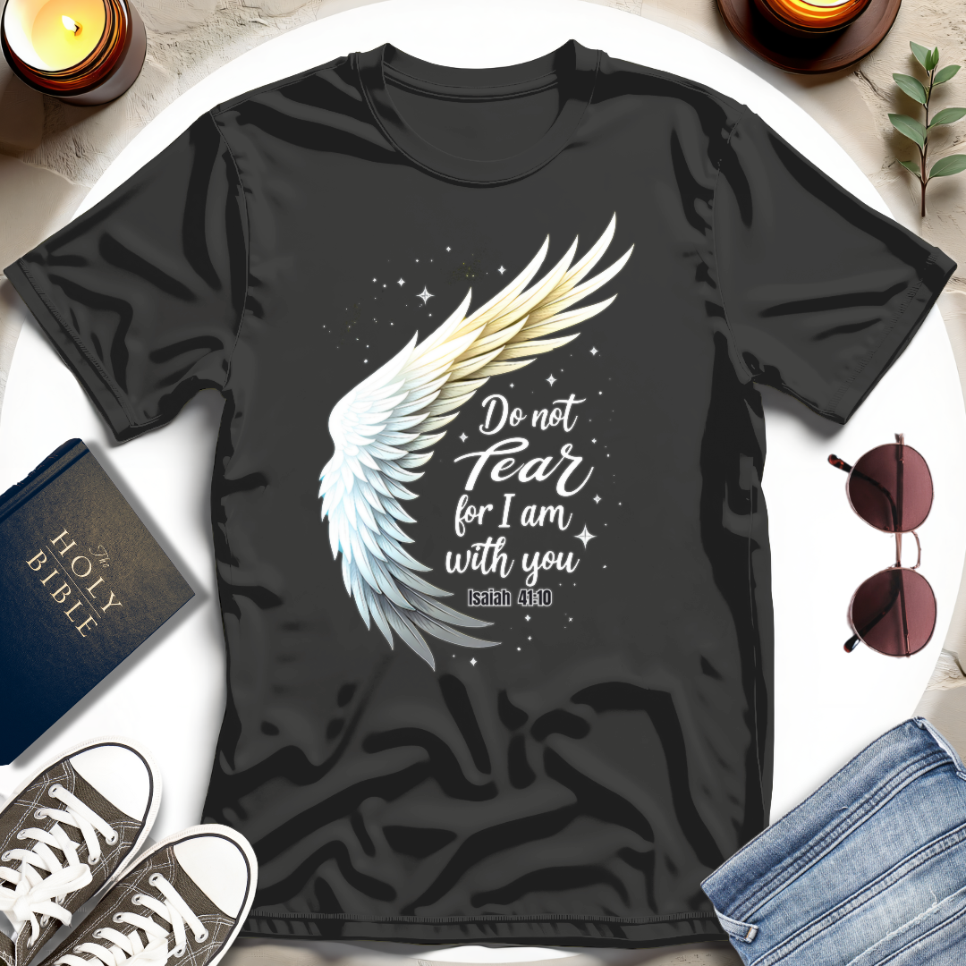 Fear Not T-shirt I