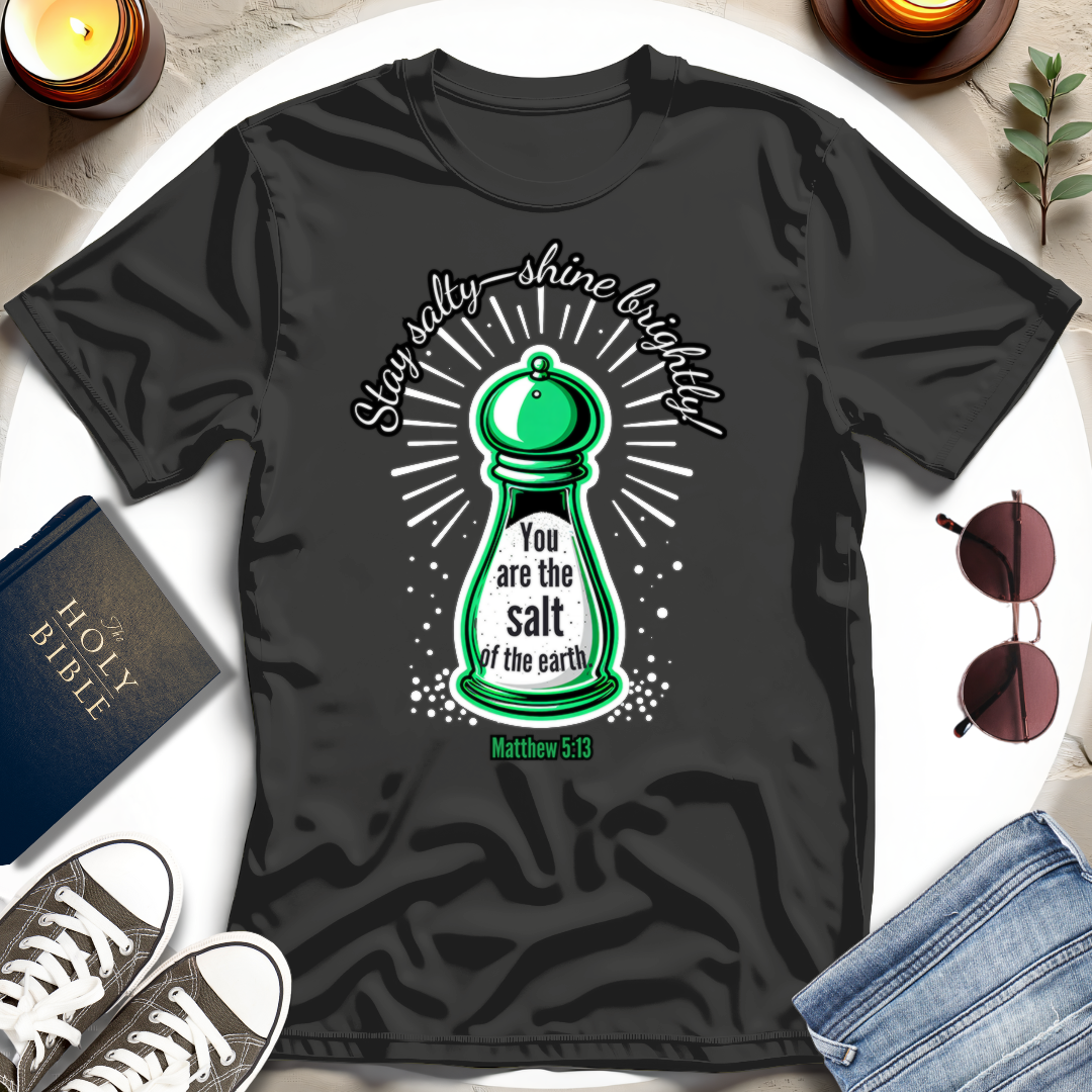 Be Salt and Light T-Shirt IV