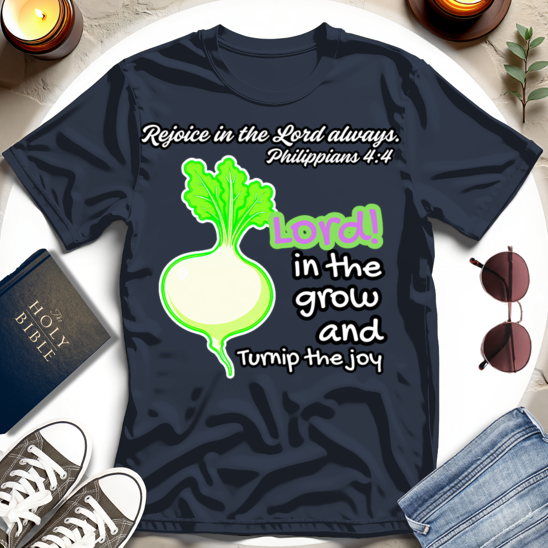 Turnip the Joy T-Shirt IV