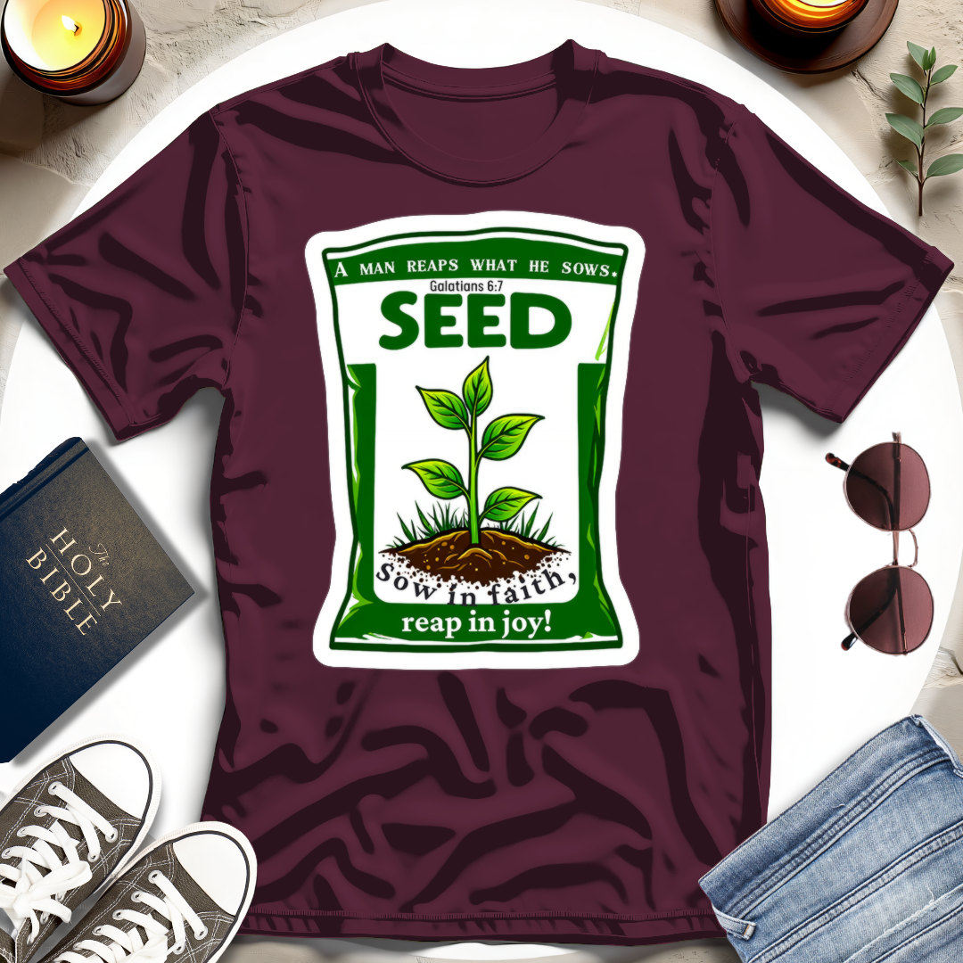 Sow Good Seeds T-shirt I