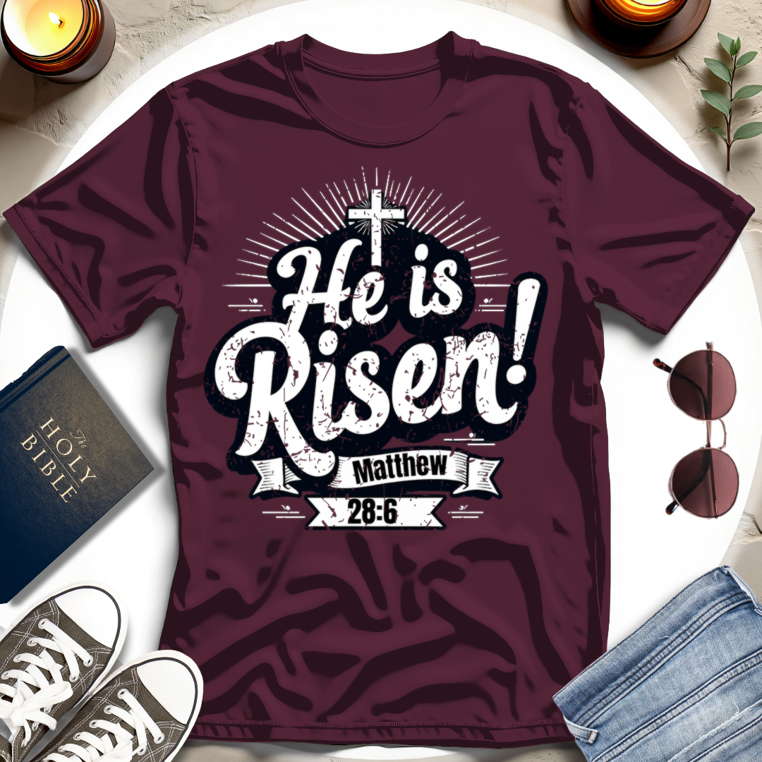 He Is Risen T-Shirt III