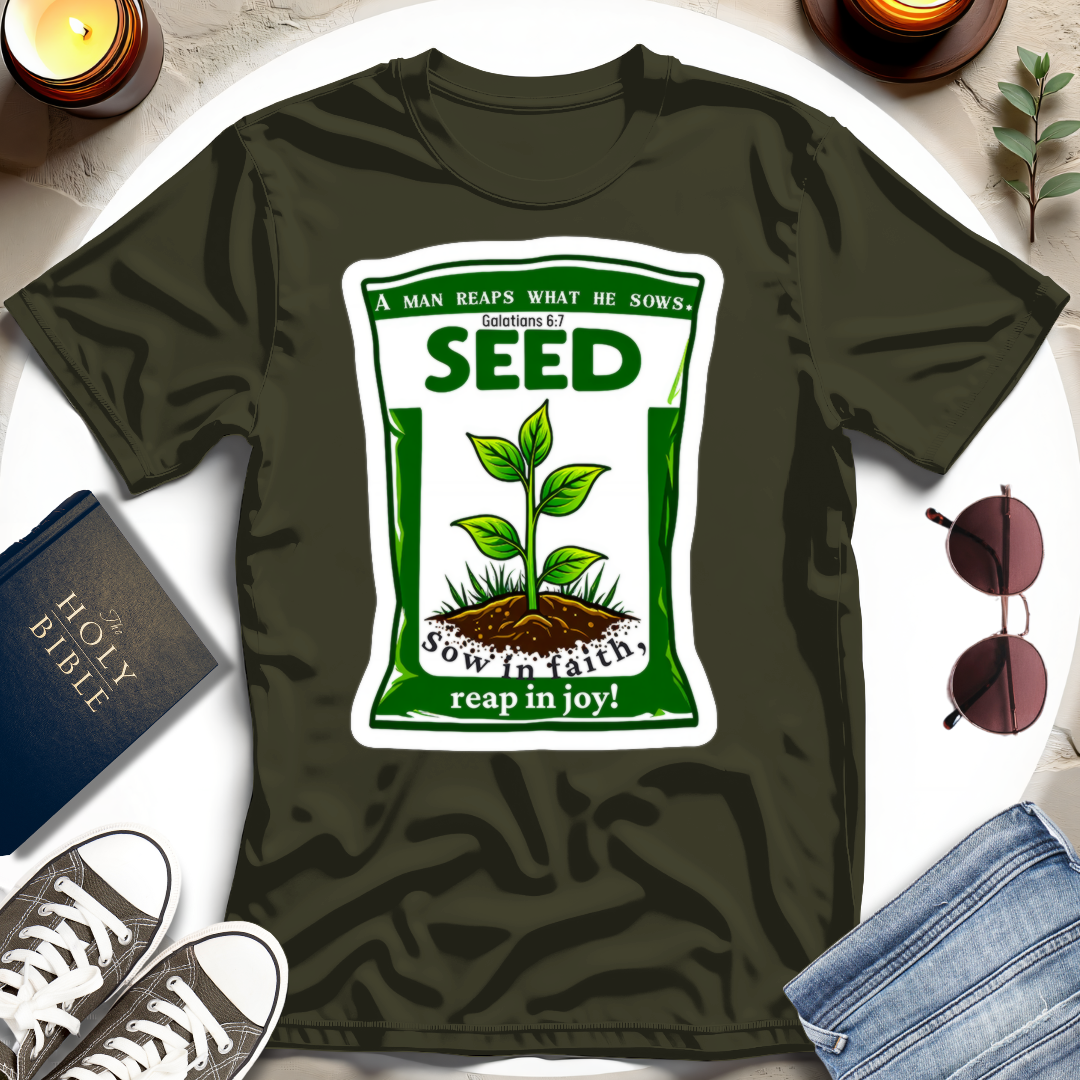 Sow Good Seeds T-shirt I