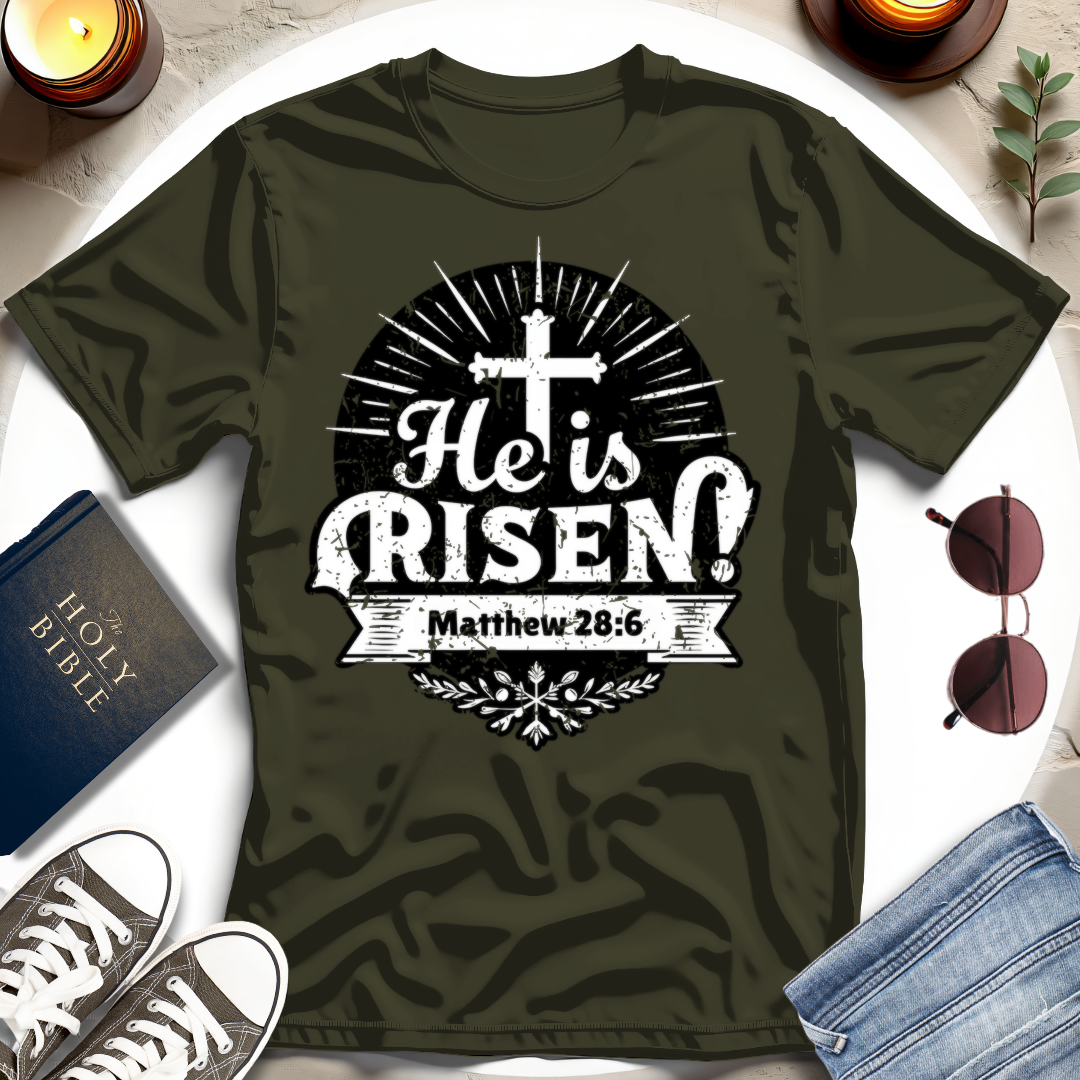 He Is Risen T-Shirt IV